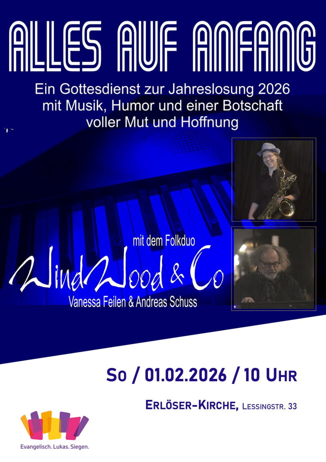 Konzertgottesdienst Windwood & Co. - Erl&ouml;serkirche