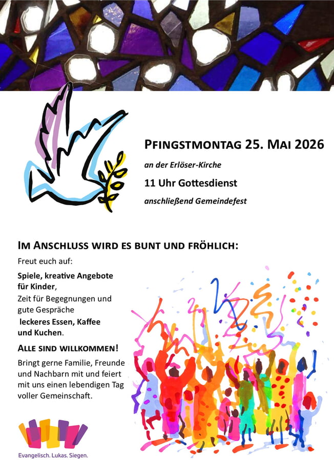 Gottesdienst und Gemeindefest an Pfingstmontag Erl&ouml;serkirche