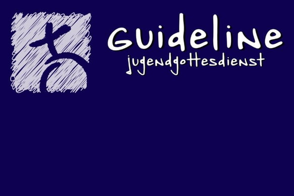 Guideline Jugendgottesdienst